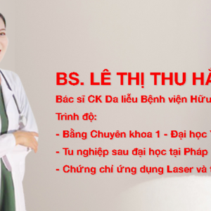 Phòng khám Da Liễu Hải Phòng - BS. Lê Thị Thu Hằng BS. Phạm Thị Nga