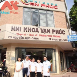 PHÒNG KHÁM NHI KHOA VẠN PHÚC